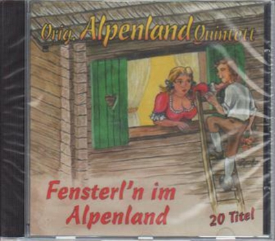 Orig. Alpenland Quintett - Fensterln im Alpenland CD Neu