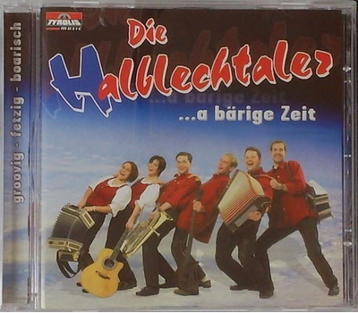 Die Halblechtaler - a brige Zeit