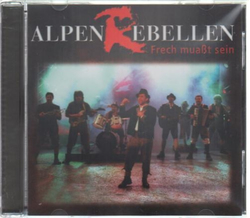 Alpenrebellen - Frech muat sein