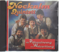 Nockalm Quintett - Mit Polkaschwung und Walzerklang