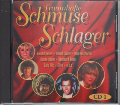 Traumhafte Schmuse Schlager CD1