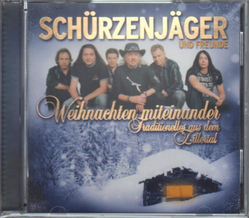 Schrzenjger - Weihnachten miteinander / Traditionelles...