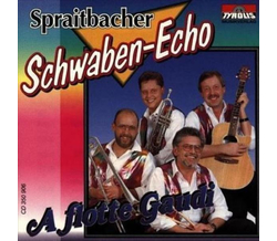 Spraitbacher Schwaben-Echo - A flotte Gaudi