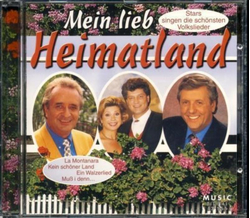 Mein lieb Heimatland - Stars singen die schnsten...