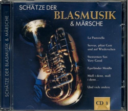 Schtze der Blasmusik & Mrsche CD3