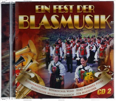 Ein Fest der Blasmusik CD2 Neu