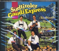 Sdtiroler Gaudi Express - Sdtiroler Madln