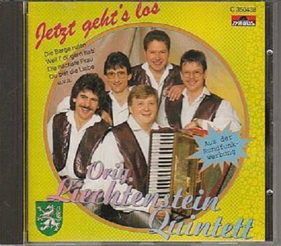 Orig. Liechtenstein Quintett - Jetzt gehts los