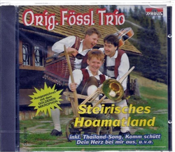 Orig. Fssl Trio - Steirisches Hoamatland