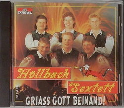 Hllbach Sextett - Gria Gott beinand!