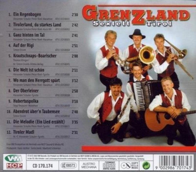 Orig. Grenzland Sextett - Tirolerland, du starkes Land