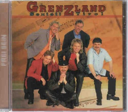 Orig. Grenzland Sextett - Frei sein