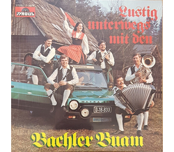 Bachler Buam - Lustig unterwegs 1978 LP Neu