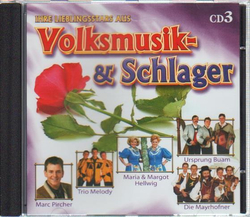 Ihre Lieblingsstars aus Volksmusik- & Schlager CD3