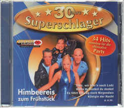 30 Jahre Superschlager - Himbeereis zum Frhstck