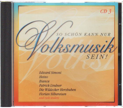 So schn kann nur Volksmusik sein! CD3