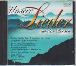 Unsere Lieder aus den Bergen CD2