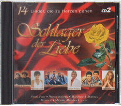 Schlager der Liebe - 14 Lieder die zu Herzen gehen CD2