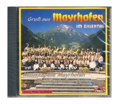 Musikkapelle Mayrhofen - Gru aus Mayrhofen im Zillertal