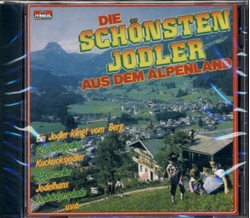 Die schnsten Jodler aus dem Alpenland