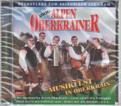 Orig. Alpenoberkrainer Alpski Kvintet - Musikfest in Oberkrain 40 Jahre