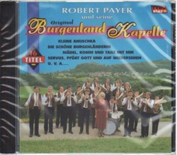 Robert Payer und seine Burgenland Kapelle - In der...