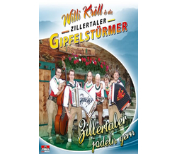 Willi Krll & die Zillertaler Gipfelstrmer - Zillertaler...