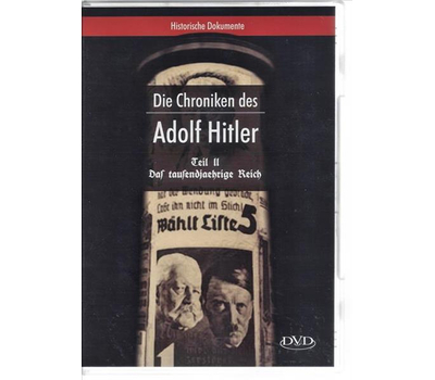 Die Chroniken des Adolf Hitler - Teil 2 Das tausendjhrige Reich