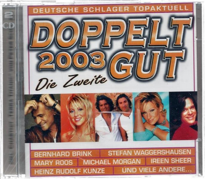 Doppelt Gut 2003 - Die Zweite / Deutsche Schlager Topaktuell (2CD)