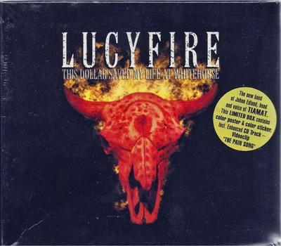 Lucyfire - This Dollar saved my Life at Whitehorse (Limited Box)