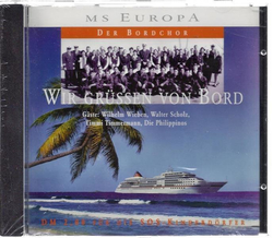 MS Europa der Bordchor - Wir grssen von Bord