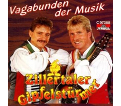 Zillertaler Gipfelstrmer - Vagabunden der Musik