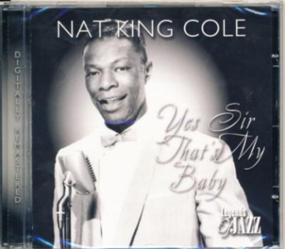 Nat King Cole - Yes Sir, thats my Baby