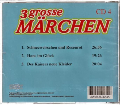3 grosse Mrchen CD4: Schneeweisschen und Rosenrot / Hans im Glck / Des Kaisere neue Kleider