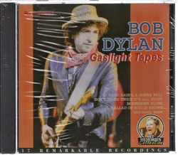 Bob Dylan - Gaslight Tapes