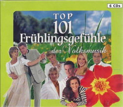 Top 101 Frhlingsgefhle der Volksmusik (6CD)