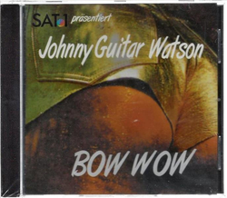 SAT1 prsentiert Johnny Guitar Watson - Bow Wow