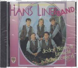 Hans Liner Band - Jeder Mensch braucht a Schutzengerl