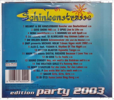 Schinkenstrasse - Edition Party 2003