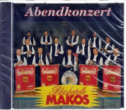 Blaskapelle Makos - Abendkonzert CD