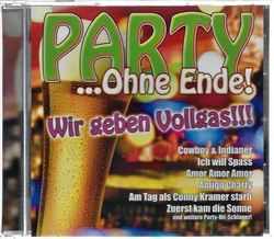 Party ...Ohne Ende! Wir geben Vollgas!!!