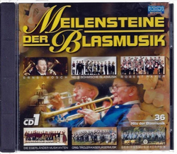 Meilensteine der Blasmusik (CD1) Neu