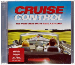 Cruise Control - The Very Best Drive Time Anthems