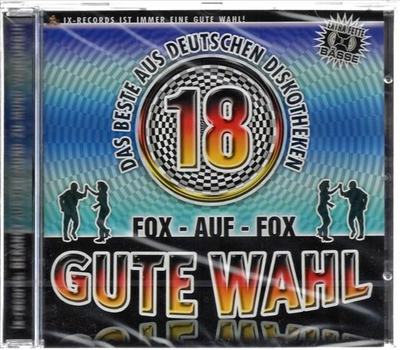 Gute Wahl Fox auf Fox - Das Beste aus Deutschen Diskotheken CD Neu