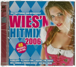 Wiesn Hitmix 2006 - Der Partysound vom Oktoberfest 40...