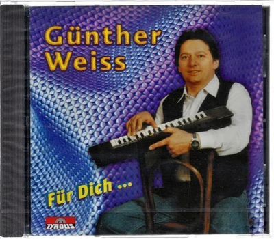 Gnther Weiss - Fr Dich ...