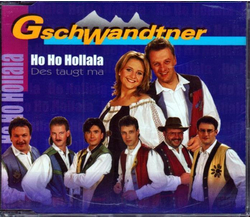 Gschwandtner - Ho Ho Hollala / Des taugt ma