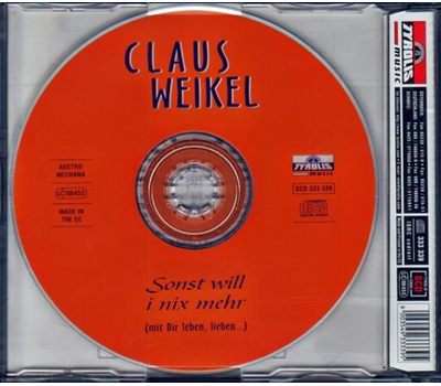 Claus Weikel - Sonst will i nix mehr (mit Dir leben, lieben...)