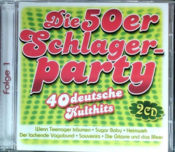 Die 50er Schlagerparty - 40 deutsche Kulthits 2CD