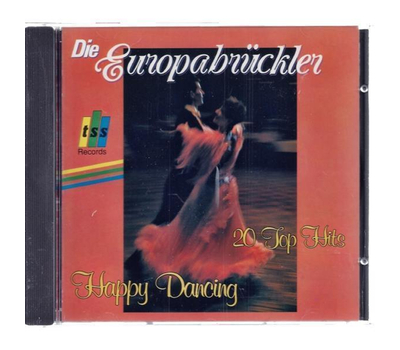 Die Europabrckler aus dem Stubaital - Happy Dancing 20 Top Hits